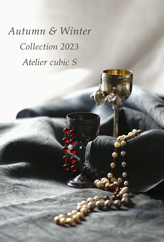 Atelier cubic S Autumn & Winter Collection 2023